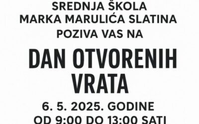 Poziv na Dan otvorenih vrata Srednje škole Marka Marulića Slatina